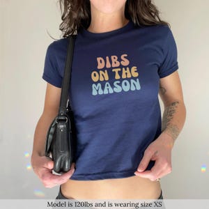 Y2K Funny Graphic Crop Top: Dibs On The Mason