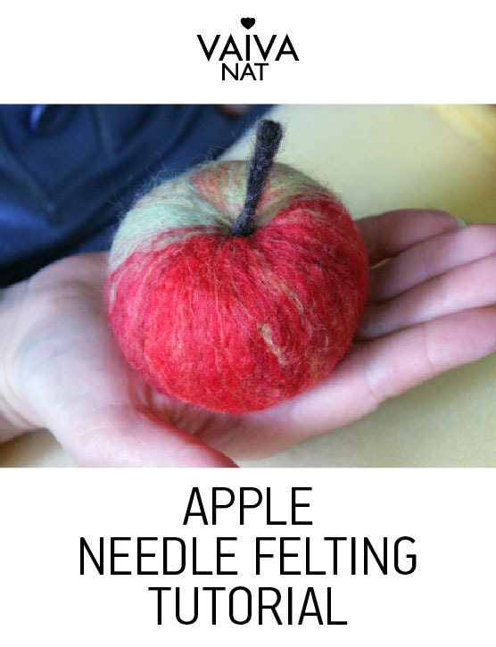 PDF Tutorial for a Needle Felted Apple Guide How to Make Etsy