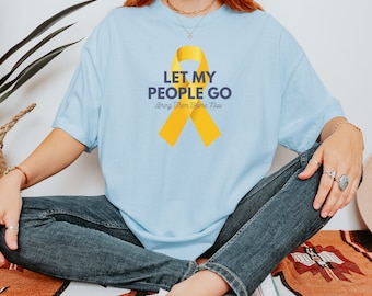 Let My People Go Yellow Hostage Ribbon Shirt | Bring them home now, Passover Tshirt, Stand With Israel, Plus Size Shirt, Proud to be Jewish
