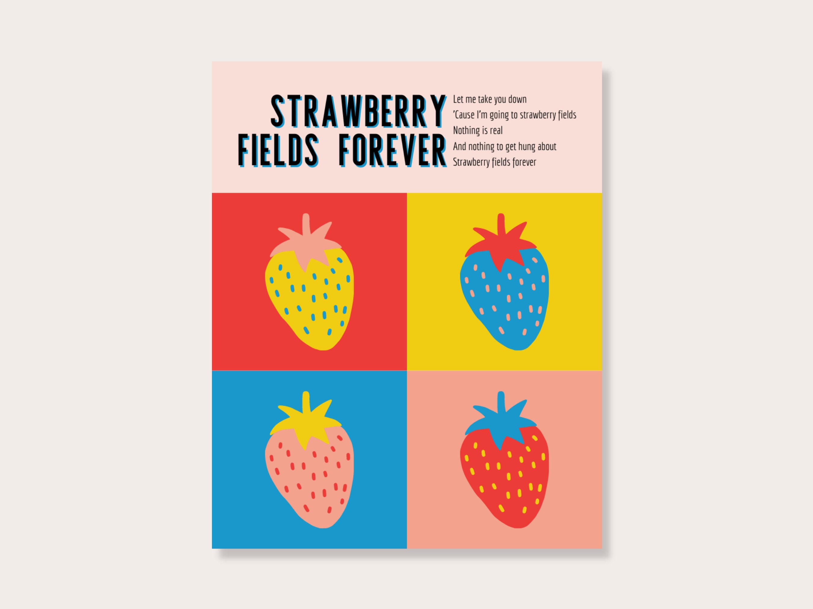 Beatles Strawberry Fields Pop Art Print - Andy Warhol Inspired