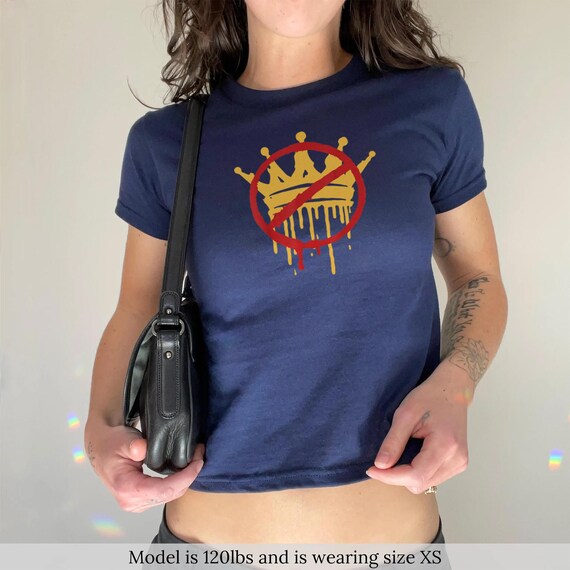 NO KINGS Baby Tee, Anti Authoritarian Protest Y2K Baby Tee, No Kings In America Shirt, Political Democracy Tee, Democracy Not Monarchy Shirt