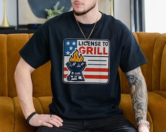 License To Grill Funny BBQ Shirt, Patriotic Backyard Cooking Tee For Men, 4th of July Grill Master Gift, Outdoor Chef Humor T-Shirt
