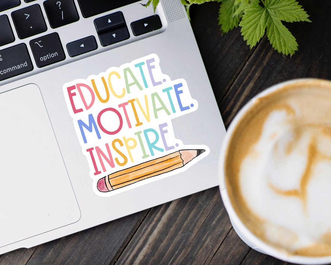 Educate Motivate Inspire Teacher Sticker, in My Teacher Era, Back to ...