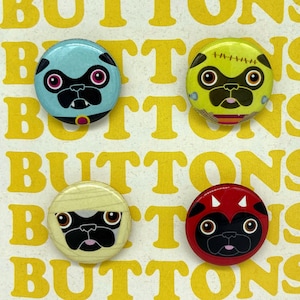 Halloween Pugs - 1" Glow-in-The-Dark Pin-Back Button Set