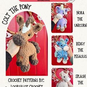 May include: Image of crochet pony patterns. The image includes a brown and white Colt the Pony, a purple Nora the Unicorn, a blue Redgy the Pegasus, and a cream-colored Splash the Kelpie. Text on the image reads "Little Loop Pony Patterns Include" and "Crochet Patterns by: Loopsalot Crochet."
