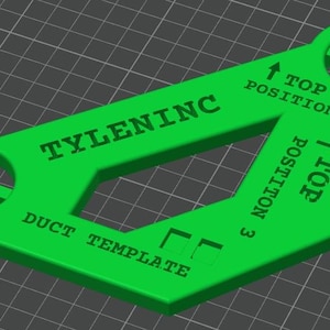 May include: A green plastic duct template with the text "TYLENINC" and "DUCT TEMPLATE" printed on it. The template has three positions marked "TOP POSITION 1&2" and "TOP POSITION 3".