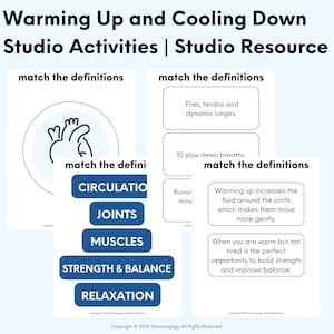 以下が含まれることがあります： 「Warming Up and Cooling Down」と題されたスタジオ活動の教育リソース。画像には、「循環」、「関節」、「筋肉」などの用語が記載されたカードが表示されています。他のカードは、「プリエ、タンデュ、ダイナミックランジ」などのエクササイズを定義しています。