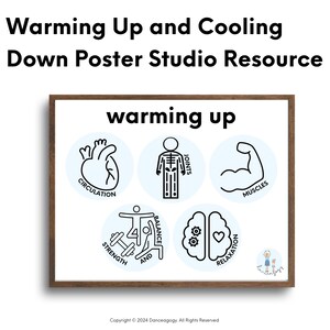 May include: A framed poster with the text "Warming Up and Cooling Down Poster Studio Resource." The poster features the words "warming up" above circular illustrations of the heart, joints, muscles, strength and balance, and relaxation.