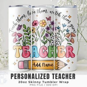 Personalized Teacher Tumbler Wrap PNG, Custom Name Teacher Gift, 20oz Skinny Sublimation Template