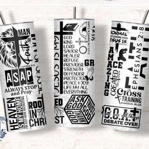 May include: White stainless steel tumbler with a black and white religious design. The tumbler features text and graphics including a lion, cross, and phrases like "ASAP Always Stop and Pray" and "Heaven is My Home". Includes a silver straw.