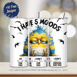 Funny Moods Bird Tumbler Wrap / 20 oz Skinny Tumbler PNG / Diseño de citas humorísticas / Descarga digital peculiar / Pájaros de dibujos animados sarcásticos y extravagantes