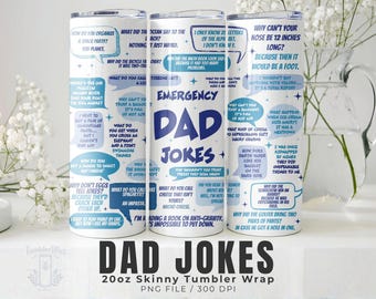 Dad Jokes Tumbler Wrap PNG: Funny Puns, 20 oz Skinny Sublimation (Digital Download)