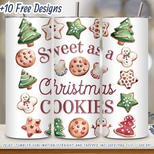 Sweet as Christmas Cookies Tumbler Wrap PNG | 20 oz Skinny Tumbler Design | Cute Christmas Cookie Wrap | Holiday Digital Download