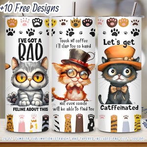 Funny Cat Tumbler Wrap - 20 oz Skinny Tumbler PNG - Cute & Sassy Cat Sublimation Design - Digital Download, Sarcastic Tumbler Wrap PNG