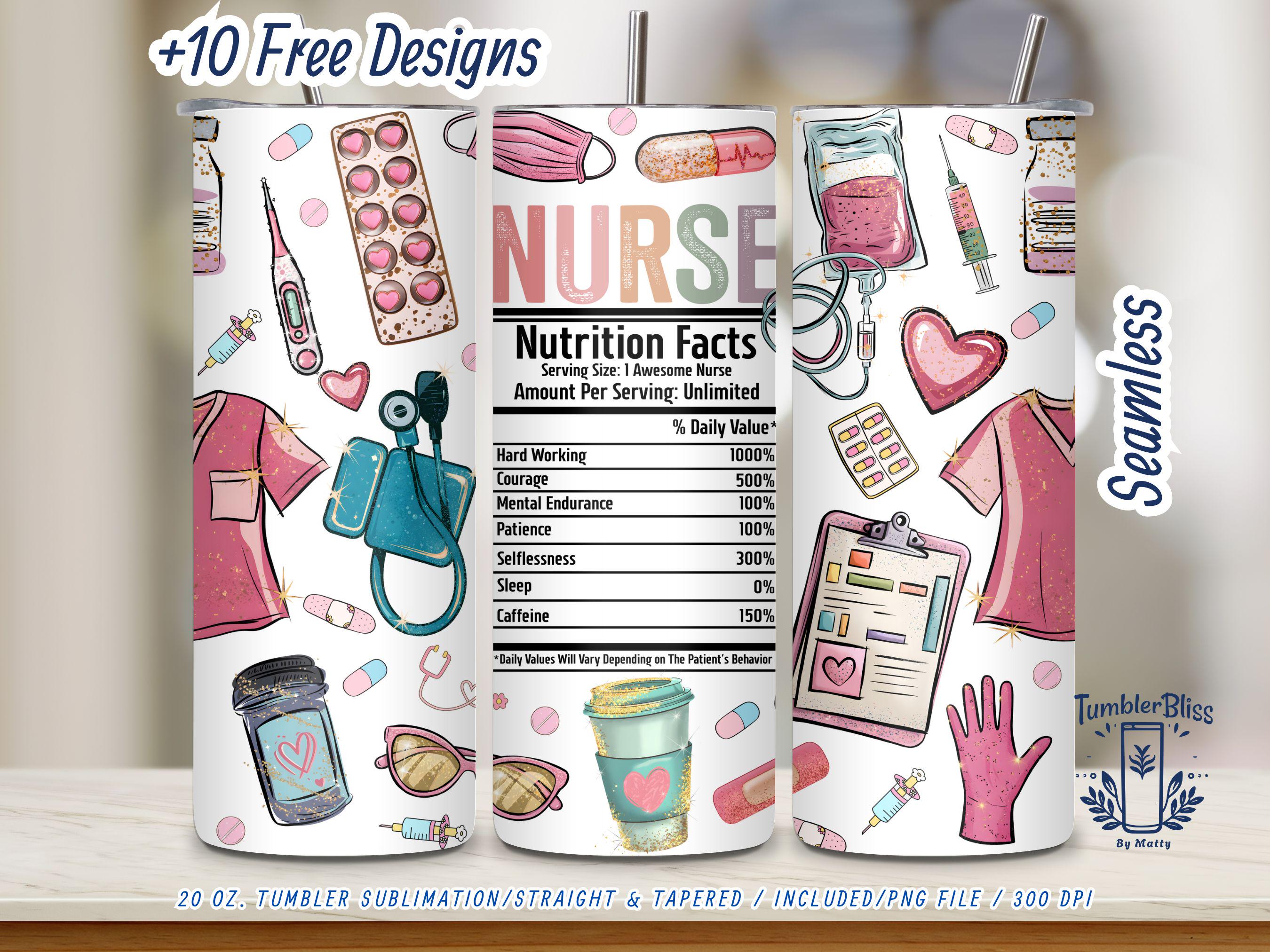 Nurse Nutrition Facts Tumbler Wrap: 20 oz Sublimation Design (Digital Download)
