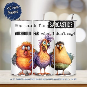 Funny Sarcastic Birds Tumbler Wrap PNG: Quirky Cartoon Design (Digital Download)
