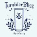 TumblerBlissByMatty store logo
