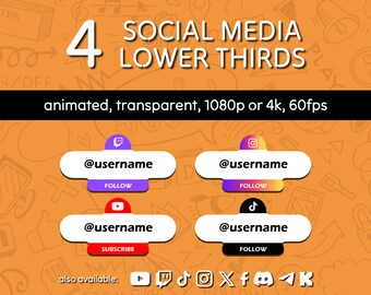 4 Custom Animated Lower Thirds Rounded for Social Media: Twitch, YouTube, X, Instagram, Kick, TikTok, Telegram | 1080p or 4K Transparent