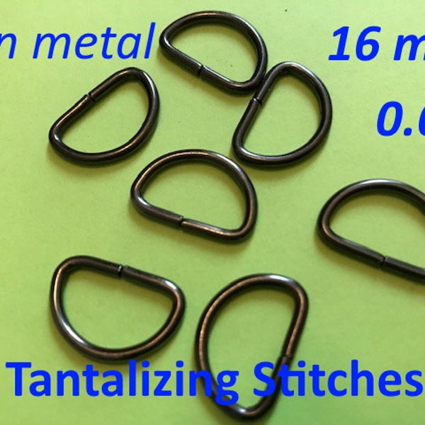 Unwelded D rings - 0.6 inch / 16 mm - available in gun metal, nickel, and antique brass finish (5, 15, 30, 80, 230, or 580 pieces)