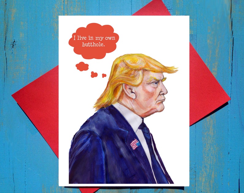 Donald Trump vit dans sa carte de vœux de trou du cul Etsy Canada Donald Trump vit dans sa carte de vœux de trou du cul Etsy Canada