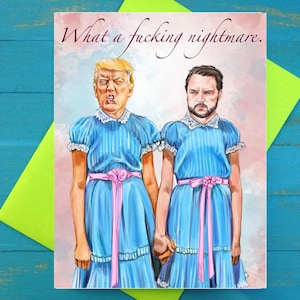 Que pesadelo, cartão comemorativo de Trump e Vance