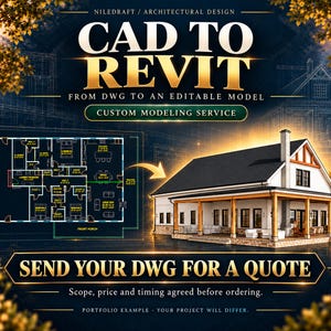May include: A digital graphic for a CAD to Revit architectural modeling service. It features a floor plan, a rendered house with a porch, and the text: CAD TO REVIT, FROM DWG TO AN EDITABLE MODEL, CUSTOM MODELING SERVICE, SEND YOUR DWG FOR A QUOTE.