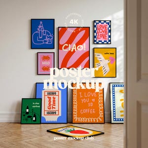 May include: A display of framed art prints with diverse designs, including text such as "CIAO!" and "I LOVE YOU SO COFFEE." The prints are in various sizes and colours, arranged on a white wall. The words "poster mockup" are also visible.