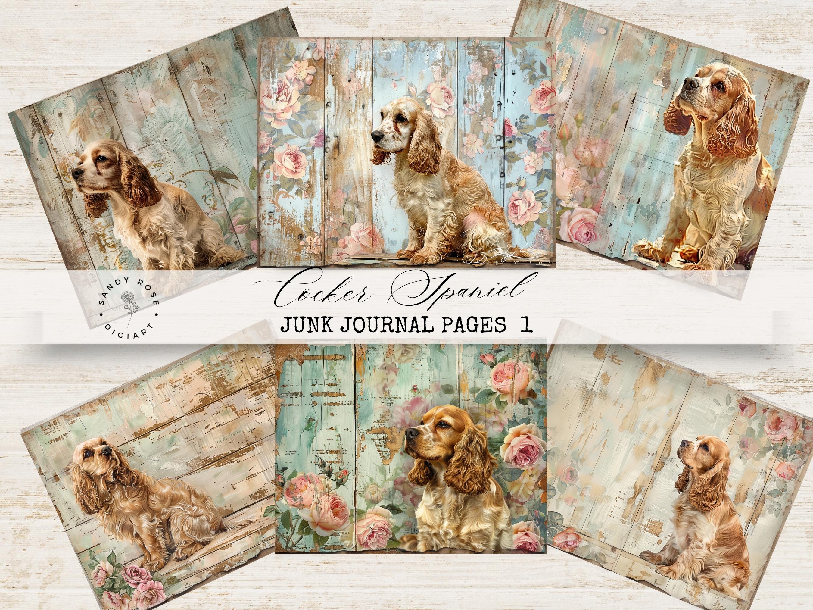Junk Journal Pages Dog, Cocker Spaniel Scrapbook Paper, Rustic Journal ...
