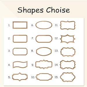 May include: A chart with 15 different frame shapes, numbered 1 through 15. The shapes are all outlined in brown and are empty.