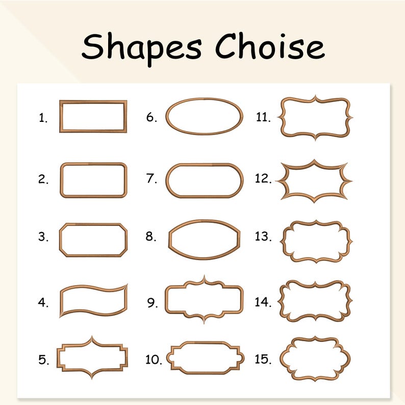 May include: A chart with 15 different frame shapes, numbered 1 through 15. The shapes are all outlined in brown and are empty.