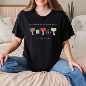 It Doesn’t Matter What Type of Reader You Are T-Shirt, In The Club We Are Fam Shirt, Book Lover Tee, Funny Book Club Shirt