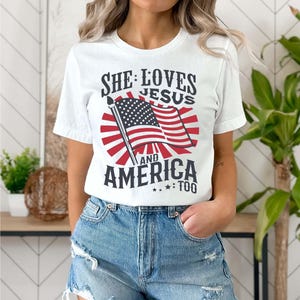 Unabhängigkeitstag Shirt, christliches Shirt, 4. Juli Shirt, sie liebt Jesus und Amerika auch Shirt, Amerika Retro Shirt, USA Shirt, USA Flagge
