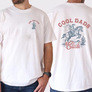 Dad Shirt Men Cool Dad Club Father&#39;s Day Birthday Cowboy T-Shirt , Fathers Day Gift , Funny Dad Crewneck, Dad Birthday Gift