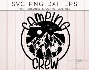 Camping Svg, Nature Svg, Camp Shirt Svg, Mountain Svg, Outdoors Svg, Camping Crew, Adventure Svg, Happy Camper Svg, Camping Life Svg, Forest