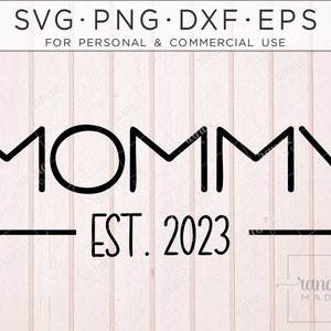 Mamãe Svg, 2023 Gravidez Svg, Nova Mãe, Grávida, Esperando Svg, Camisa De Maternidade, Svg Popular, Camisa Da Mamãe, Nova Mãe 2023, Anúncio SVG
