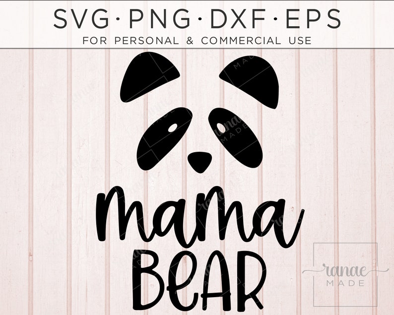 Download Mama Bear Shirt Svg Cutting Files Mama Bear Clipart Cricut Mama Bear Svg Momma Bear Mom Svg Bear Svg Pregnant Mom Svg Panda Svg Clip Art Art Collectibles Sinfass Cleaning Be