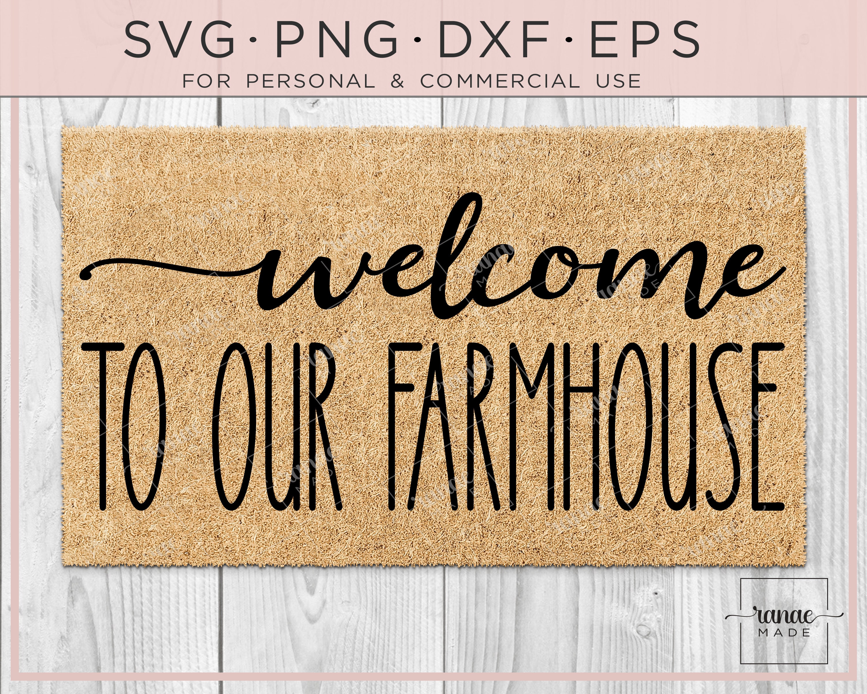 Welcome to Our Farmhouse SVG, Doormat SVG, Front Door Svg, Door Mat Svg ...