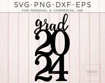 Grad2024 SVG, Class of 2024 SVG, Graduation Cake Topper, Grad Cake, Cupcake, Centrepiece, Grad Decor, PNG, Grad Card, Clipart, Cut file, '24