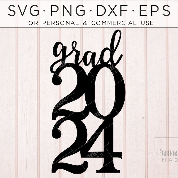 Grad2024 SVG, Class of 2024 SVG, Graduation Cake Topper, Grad Cake, Cupcake, Centrepiece, Grad Decor, PNG, Grad Card, Clipart, Cut file, '24