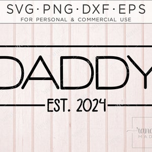 Papa SVG, SVG d'annonce de grossesse 2024, vie de papa, enceinte, nouvelle chemise papa, papa T-shirt Svg, Svg nouveau papa, futur papa SVG, révélateur bébé