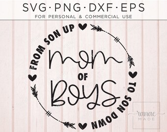 Mom of Boys Svg, Mama Svg, Boy Mama Svg, Mom of Sons Svg, Mom Shirt Svg, Mother's Day Gift, Blessed With Boys, Cricut Svg, Blessed Mama Svg