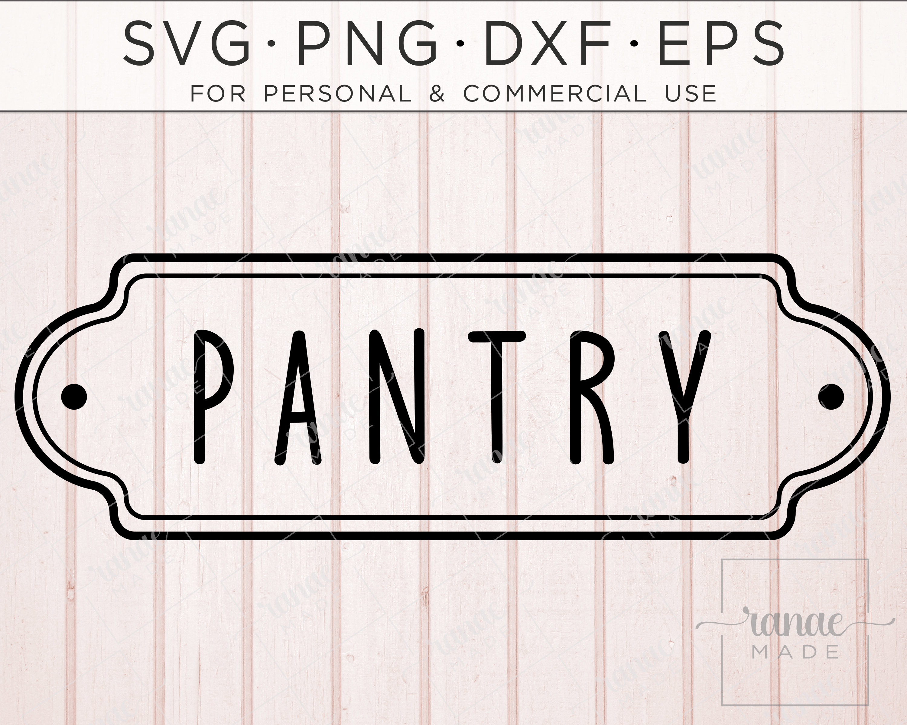 Pantry Svg, Door Decal Svg, Pantry Sign, Stencil Svg, Farmhouse Pantry ...