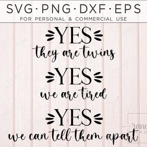 Twins Svg, Twins Mom Svg, Twin Mom Svg, Twin Dad Svg, Parents of Twins Svg, Twin Boys Svg, Twin Girls Svg, Newborn Svg, Twins Png, Funny Svg