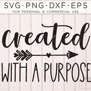 Gemaakt met een doel Svg, Christian Svg, Faith Svg, Scripture Svg, Inspirational Svg, Baby Onesie Svg, New Baby Svg, Chosen Shirt Svg, Png