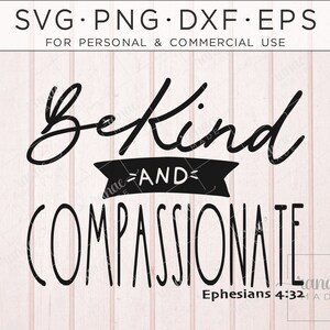 Sé Amable Svg, Christian Svg, Religious Svg, Faith Svg, Chosen Shirt, Scripture Shirt, Bible Svg, Kindness Svg, Verse Svg, Christian Png, Dxf