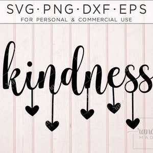 Be Kind Svg, Motivational Svg, Farmhouse Sign Svg, Kindness Svg, Be Kind Shirt Svg, Teacher Shirt Svg, Kindness Png, Popular Svg, Kind Png