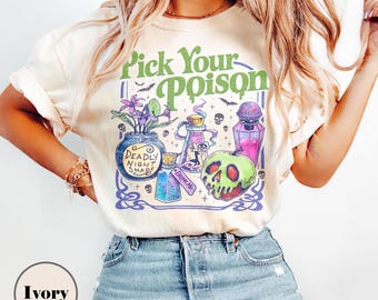Retro Disney Villains Comfort Colors Shirt, Pick Your Poison, Disneyland Princess Gifts, Disney Bad Witches, Funny Disney Tee For Womens