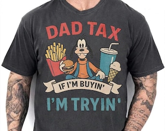 Camiseta divertida de Disney para papá con colores cómodos, camiseta divertida de la película de Goofy para papá, camiseta para el Día del Padre, regalo para él, regalo de los niños para papá, viaje familiar a Disney