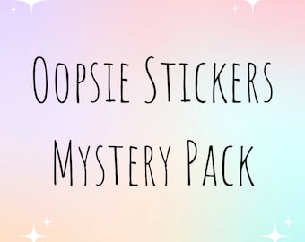 Oopsie Stickers Mystery Pack / Grab Bag con 5 pegatinas