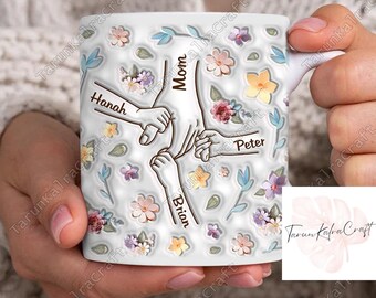 Mother's Day Holding Mom Hand Mug, Custom 3D Inflated Effect Printed Mug For Nana, Custom Mug For Mom, Mom Birthday Gift